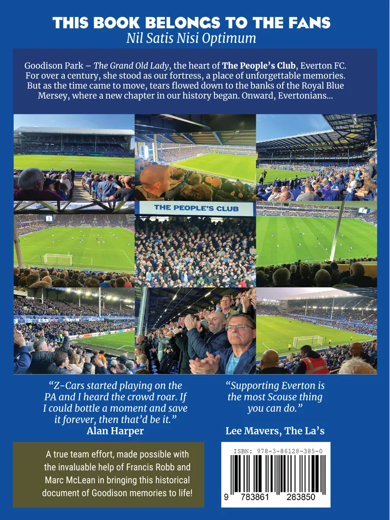 The Leaving of Goodison Park: The Real Fans Tales-1